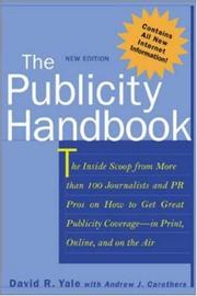 Cover of: The Publicity Handbook, New Edition | David R. Yale