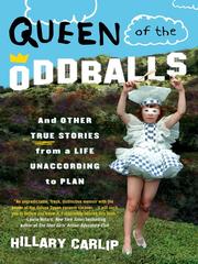 Cover of: Queen of the Oddballs | Hillary Carlip