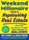 Cover of: Weekend Millionaire® Secrets to Negotiating Real Estate
