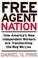 Cover of: Free Agent Nation