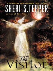 Cover of: The Visitor by Sheri S. Tepper