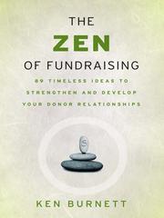 Cover of: The Zen of Fundraising | Ken Burnett