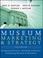 Cover of: Museum Marketing and Strategy