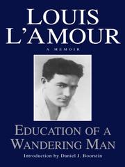 Cover of: Education of a Wandering Man by Louis L'Amour
