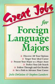 Cover of: Great jobs for foreign language majors by Julie DeGalan