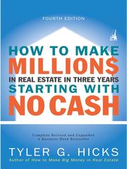 Cover of: How to Make Millions in Real Estate in Three Years Starting