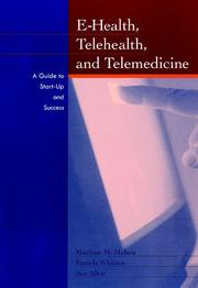 Cover of: E-Health, Telehealth, and Telemedicine