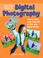 Cover of: The Kids' Guide to Digital Photography