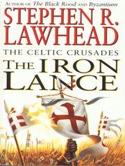 Cover of: The Iron Lance by Stephen R. Lawhead