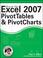 Cover of: Excel 2007 PivotTables and PivotCharts
