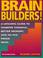 Cover of: Brain Builders!