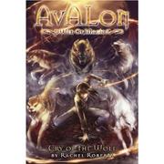 Cover of: Cry of the Wolf (Avalon, Web of Magic #3)
