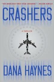 Crashers by Dana Haynes
