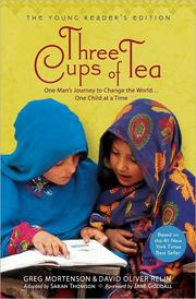 Cover of: Three cups of tea: one man's mission to promote peace … one school at a time