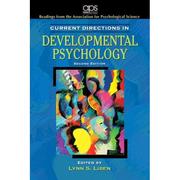Cover of: Current Directions in Developmental Psychology (2nd Edition) (Association for Psychological Science Readers)