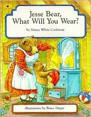 Cover of: Jesse Bear, What Will You Wear? by 