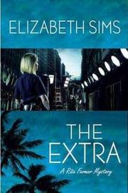 The extra by Elizabeth Sims