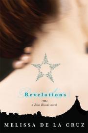 Cover of: Revelations by Melissa De La Cruz