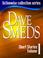 Cover of: Dave Smeds: Short Stories, Volume 1