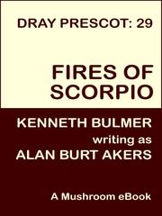 Cover of: Fires of Scorpio [Dray Prescot #29]