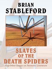 Cover of: Slaves of the Death Spiders and Other Essays on Fantastic Literature |