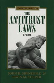 The antitrust laws by John H. Shenefield