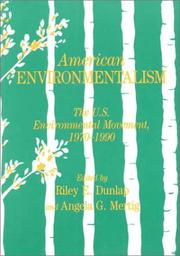 Cover of: American environmentalism: the U.S. environmental movement, 1970-1990