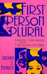 Cover of: First person plural: multiple personality and the philosophy of mind