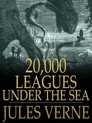 Cover of: 20,000 Leagues under the Sea by 