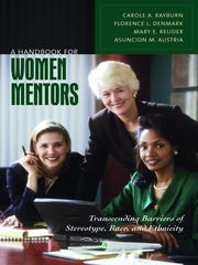 A handbook for women mentors : transcending barriers of stereotype, race, and ethnicity