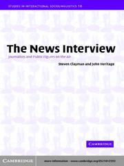 Cover of: The News Interview: Journalists and Public Figures on the Air