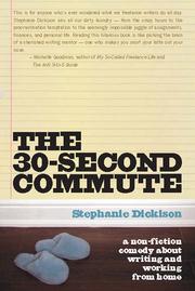 Cover of: The 30-Second Commute by 