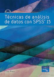 Cover of: Tecnicas de analisis de datos con SPSS 15