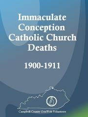 Cover of: Immaculate Conception Catholic Church Deaths, 1900-1911