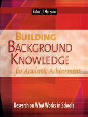 Building Background Knowledge for Academic Achievement by Robert J Marzano