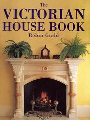 Cover of: The Victorian house book by Robin Guild