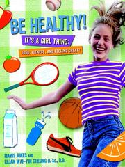 Cover of: Be Healthy! It's a Girl Thing by 
