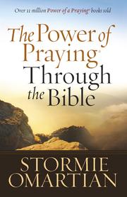 Cover of: The  power of praying through the Bible