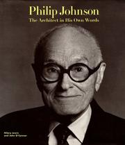 Philip Johnson by Johnson, Philip, Hilary Lewis, John O'Connor