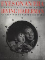 Eyes on an era by Irving Haberman