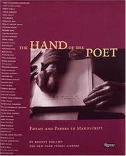 Cover of: The Hand of the poet: poems and papers in manuscript : the New York Public Library Henry W. and Albert A. Berg Collection of English and American Literature