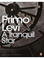 A Tranquil Star by Primo Levi, Primo Levi