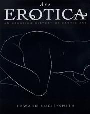 Cover of: Ars erotica: an arousing history of erotic art