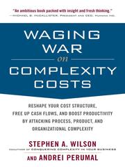Cover of: Waging War on Complexity Costs |