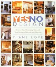 Yesno design : discover your decorating style with taste-revealing exercises and examples