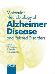 Molecular neurobiology of Alzheimer disease and related disorders