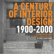 Century of Interior Design 1900-2000 by Stanley Abercrombie