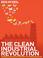 Cover of: The Clean Industrial Revolution