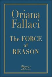 The force of reason = by Oriana Fallaci