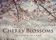 Cover of: Cherry Blossoms